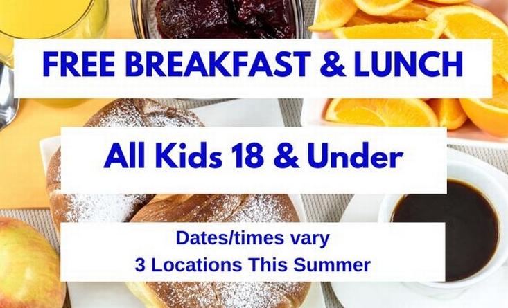 FREE Breakfast & Lunch This Summer